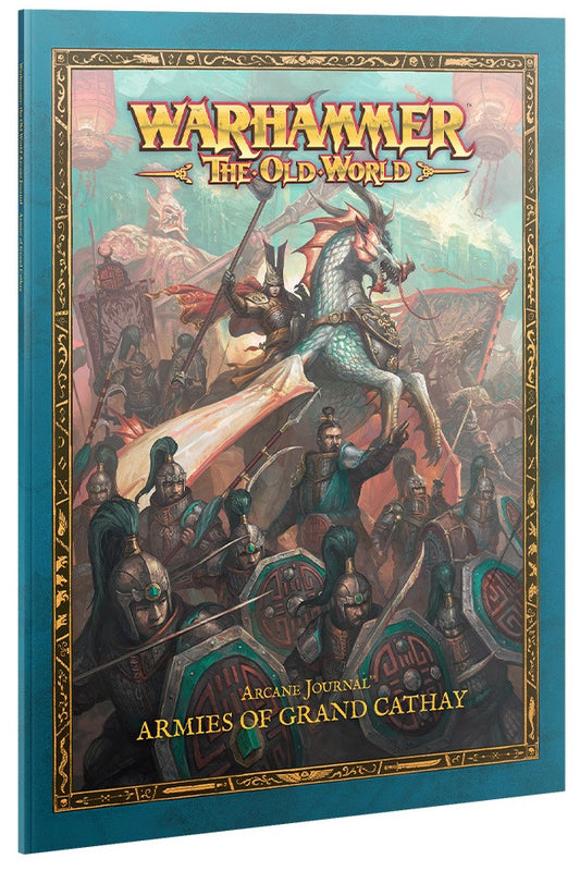[WAR] ARCANE JOURNAL:ARMIES/GRAND CATHAY (ENG)