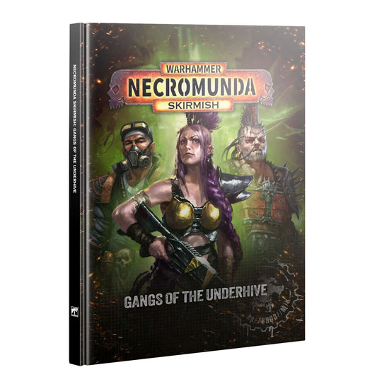 [WAR] NECROMUNDA: GANGS OF THE UNDERHIVE