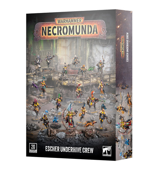 [WAR] NECROMUNDA: ESCHER UNDERHIVE CREW