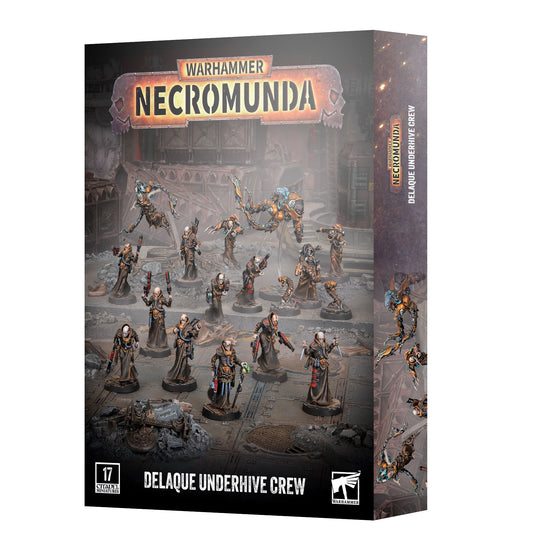 [WAR] NECROMUNDA: DELAQUE UNDERHIVE CREW
